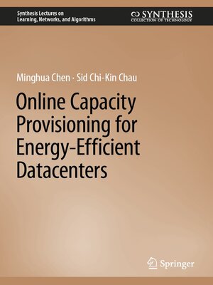 cover image of Online Capacity Provisioning for Energy-Efficient Datacenters
